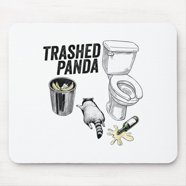 Mousepad Trashed Panda, Funny Drunk Raccoon, Trash Panda Hu (Frente)