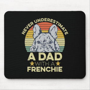 Mousepad Trecho Do Bulldog Francês Para O Seu Pai Francês