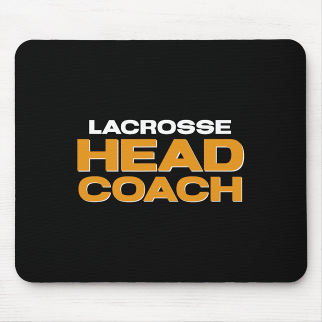 Mousepad Treinador Chefe da Equipe Lacrosse (Frente)