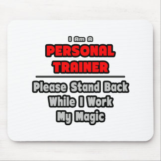 Mousepad Treinador pessoal... Trabalhar minha magia