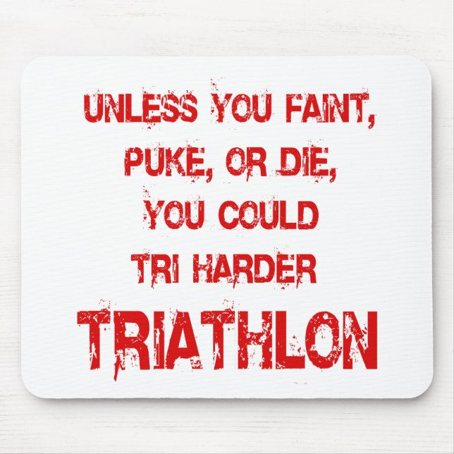 Mousepad Tri mais duro (Frente)