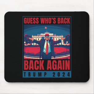 Mousepad Trump 2024 Adivinha Quem é Ck Novamente Cita Camis