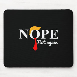 Mousepad Trump 2024 Não Mais Engraçado Trump