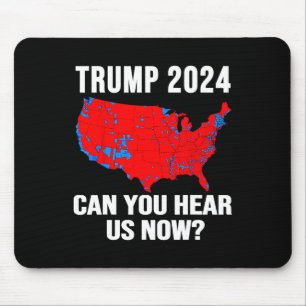 Mousepad Trump 2024 Pode Nos Ouvir Agora Mapa Das Eleições