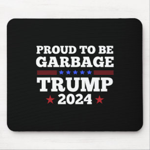 Mousepad Trump 2025 Orgulhoso por Ser Lixo Eleitoral Presid
