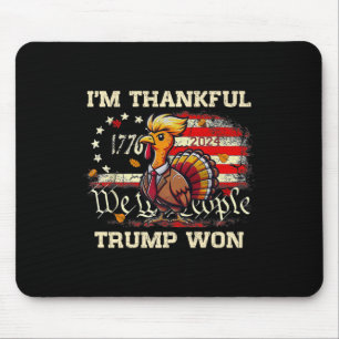 Mousepad Trump Ação de Graças - Estou grato Trump venceu 20