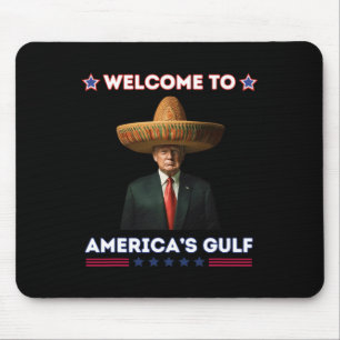 Mousepad Trump America's Golfo México Presidente Trump Funn