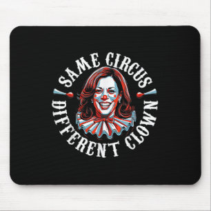 Mousepad Trump Anti Kamala Harris Mesmo Circo Palhaço Difer