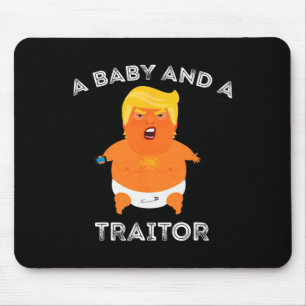 Mousepad Trump Byby E Um Traidor Funny Trump Presidente
