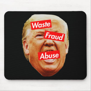 Mousepad Trump é a personificação do desperdício, fraude e