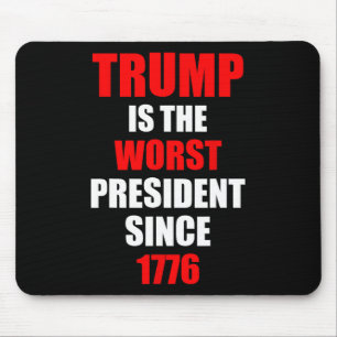 Mousepad Trump é o pior presidente desde 1776
