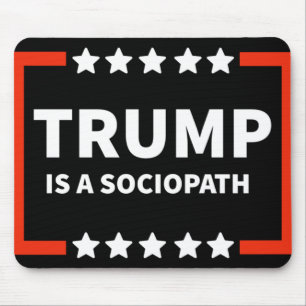 Mousepad Trump É Um Sociopata 1