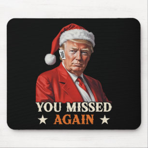 Mousepad Trump Engraçado Natal Que Você Perdeu De Novo 2024