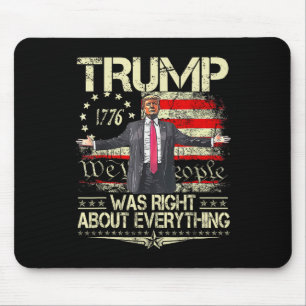 Mousepad Trump Estava Certo Sobre Tudo Bandeira Americana P