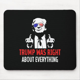 Mousepad Trump Estava Certo Sobre Tudo O Que Era A Bandeira