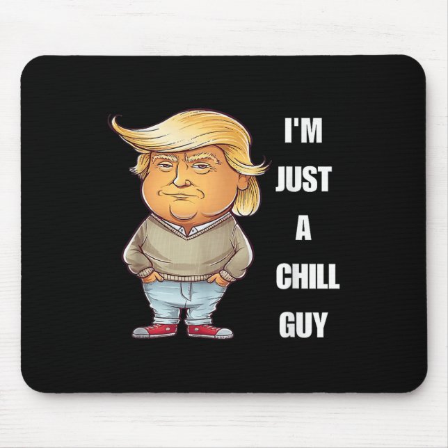 Mousepad Trump Eu sou apenas uma Cara Engraçada Meme 2024 (Frente)