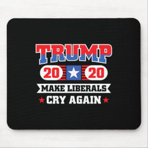 Mousepad Trump Faz Liberais Chorarem Novamente 1