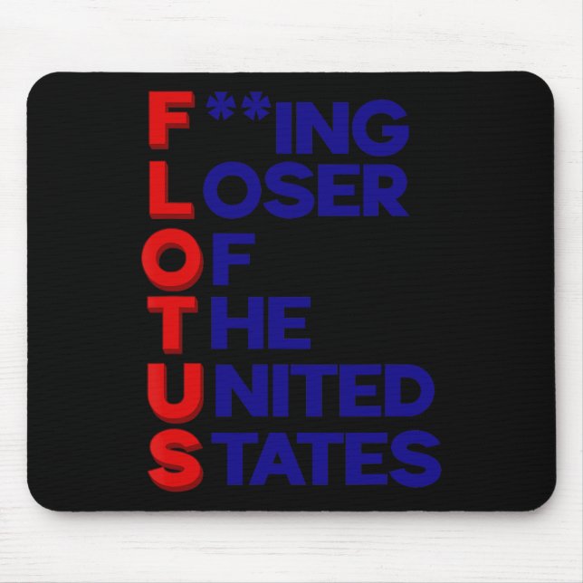 Mousepad Trump Flotus Perdedor Estados Unidos Sarcasmo Polí (Frente)