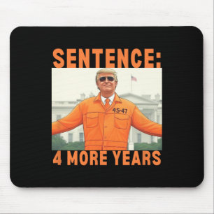 Mousepad Trump Mais 4 Anos Sentença 45 47 Casa Branca Dadd