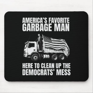 Mousepad Trump O Homem de Lixo Favorito da América - Caminh