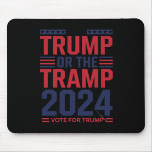 Mousepad Trump Ou O Vagabundo 2025 Vote No Trump Trump Vanc