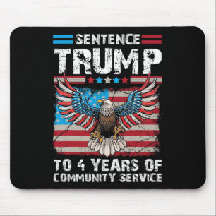 Mousepad Trump Para 4 Anos De Trump De Serviço Comunitário