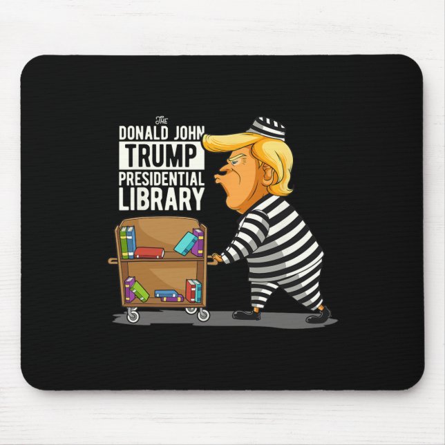 Mousepad Trump Presidencial Biblioteca Funny Anti Trump (Frente)
