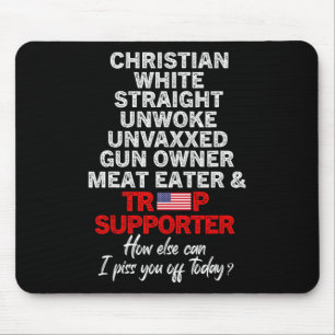 Mousepad Trump Supporter Christian White Hetero Unwoed