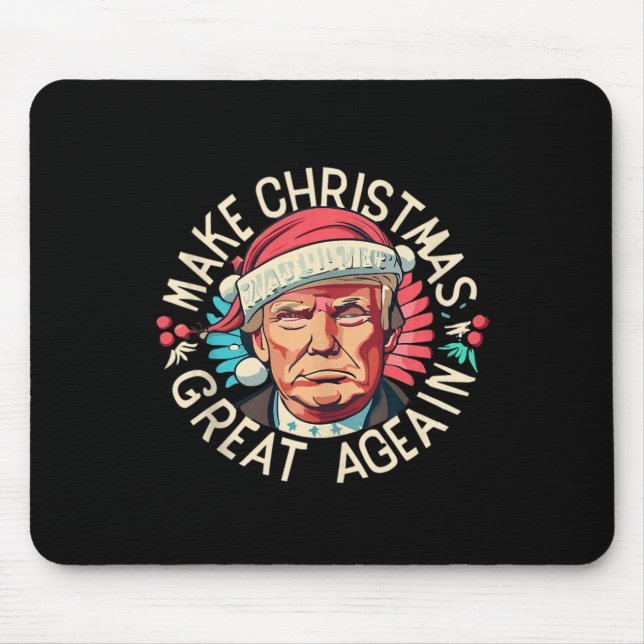 Mousepad Trump Torna Excelente de Natal Novamente Vencedor  (Frente)