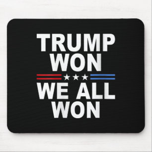 Mousepad Trump Won - Todos Nós Ganhamos 2024 A Bandeira Ame