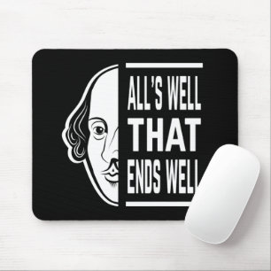 Mousepad Tudo bem, acaba bem com a citação de Shakespeare