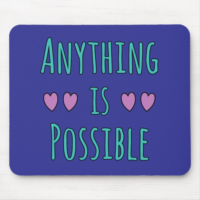 Mousepad Tudo é Possível (Frente)