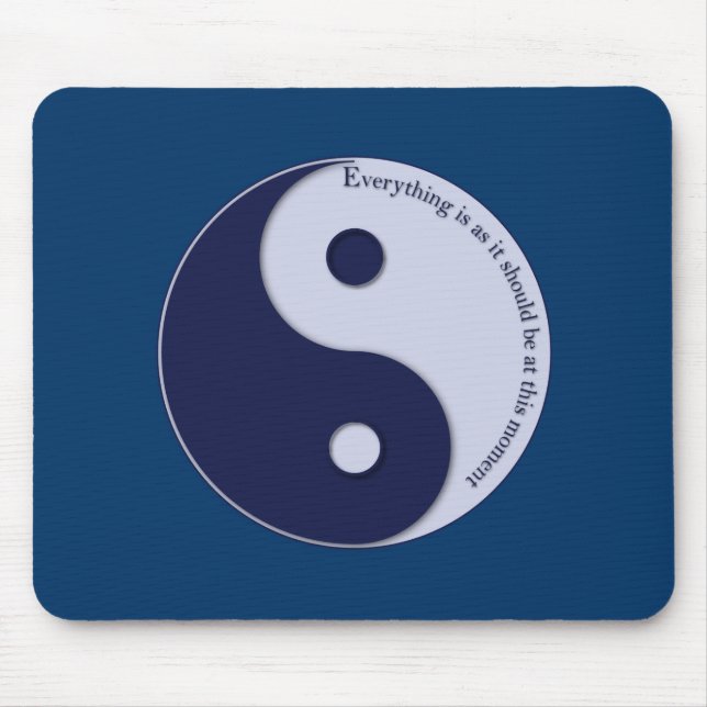 Mousepad Tudo está como deveria estar neste momento (Frente)