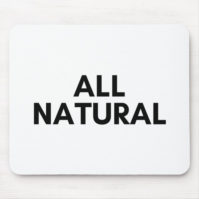 Mousepad tudo natural (Frente)
