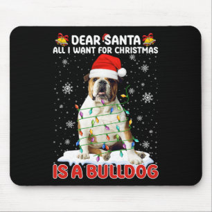 Mousepad Tudo O Que Eu Quero Para O Natal É O Cachorro Do C