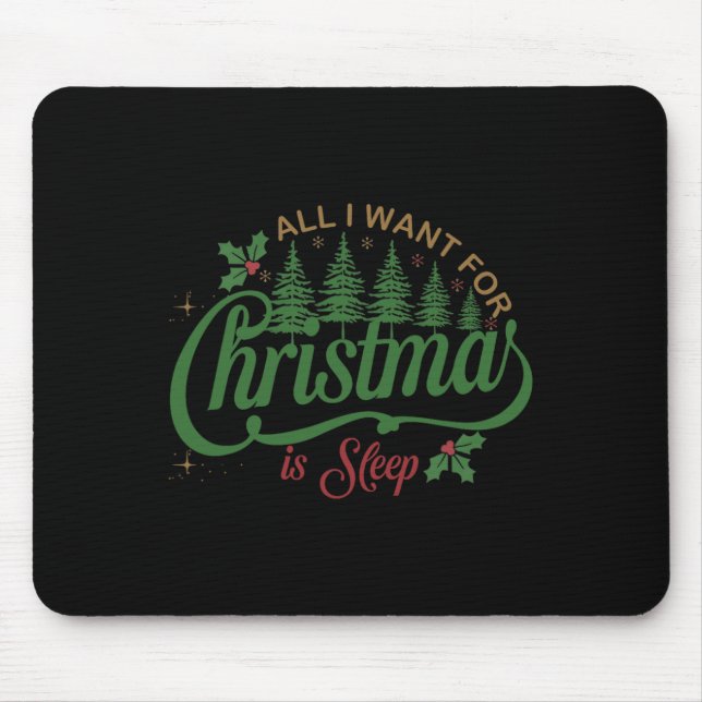 Mousepad Tudo O Que Quero Para O Natal É Uma Família Engraç (Frente)