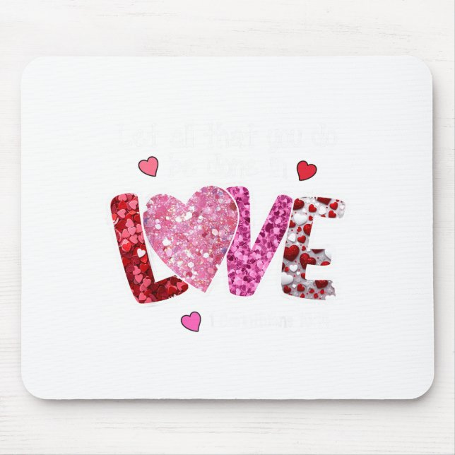 Mousepad Tudo O Que Você Faz Seja Feito Com Amor, Natal Cri (Frente)