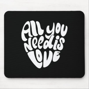 Mousepad Tudo o que Você Precisa É Amor Coração de São Vale