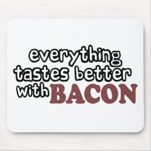 Mousepad tudo prova o melhor bacon
