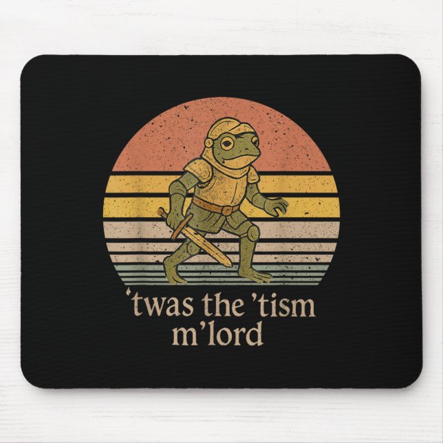 Mousepad Twas The Tism M Lord Frog Knight - Autism Awarenes (Frente)