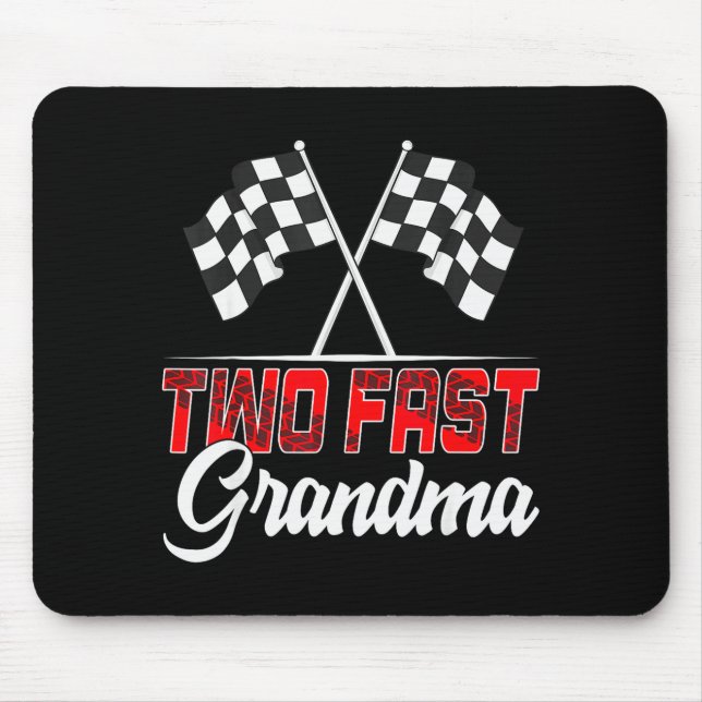 Mousepad Two Fast Grandma Second Birthday Racing Car Family (Frente)