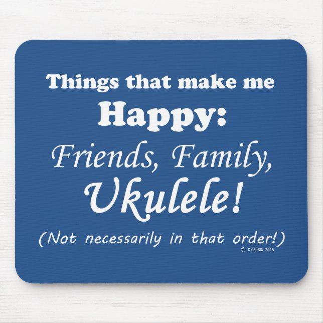 Mousepad Ukulele me deixa feliz (Frente)