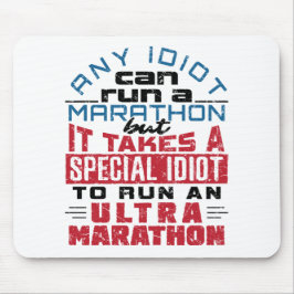 Mousepad Ulmarathon Runner Qualquer Idiot Pode Executar