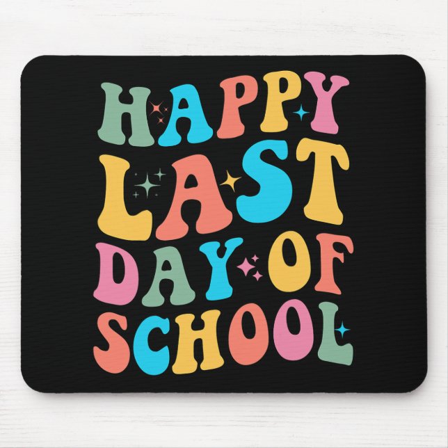 Mousepad Último Dia De Aula Groovy Para Professor E Aluno  (Frente)