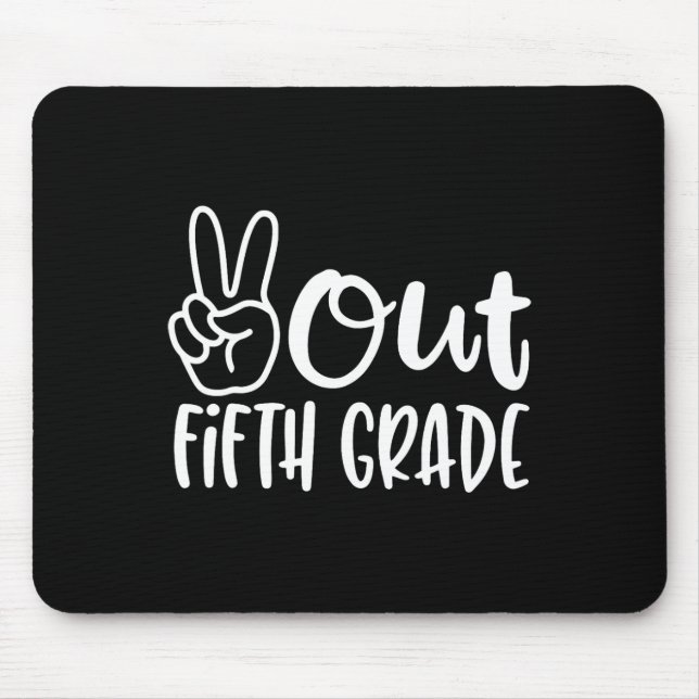 Mousepad Último Dia de Paz Escolar Fora do Quinto Ensino do (Frente)