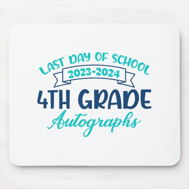 Mousepad Último Dia de Pós-Graduação do Autografo 4º Grau (Frente)