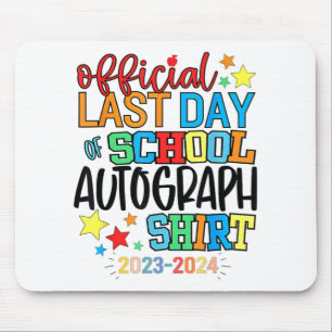 Mousepad Último Dia De Pós-Graduação Do Jardim De Autografi