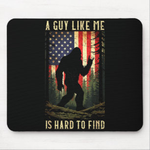 Mousepad Um Cara Como Eu É Difícil De Encontrar Bigfoot Div