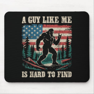 Mousepad Um Cara Como Eu é Difícil de Encontrar Bigfoot Hik