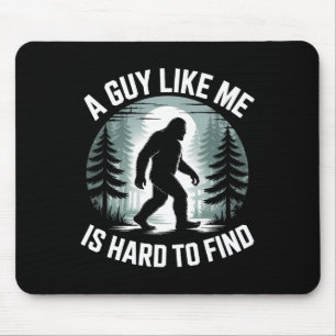 Mousepad Um Cara Como Eu é Difícil de Encontrar Engraçado F